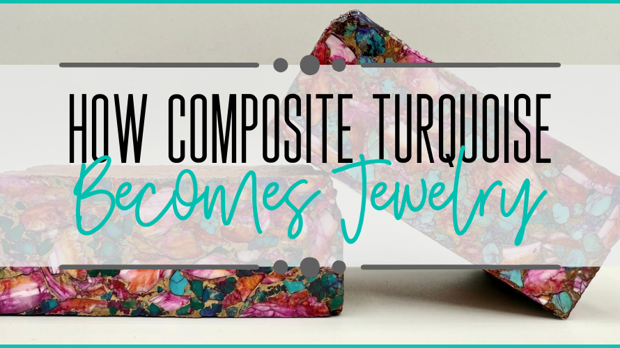 Calli Co. Silver How Composite Turquoise Becomes Jewelry