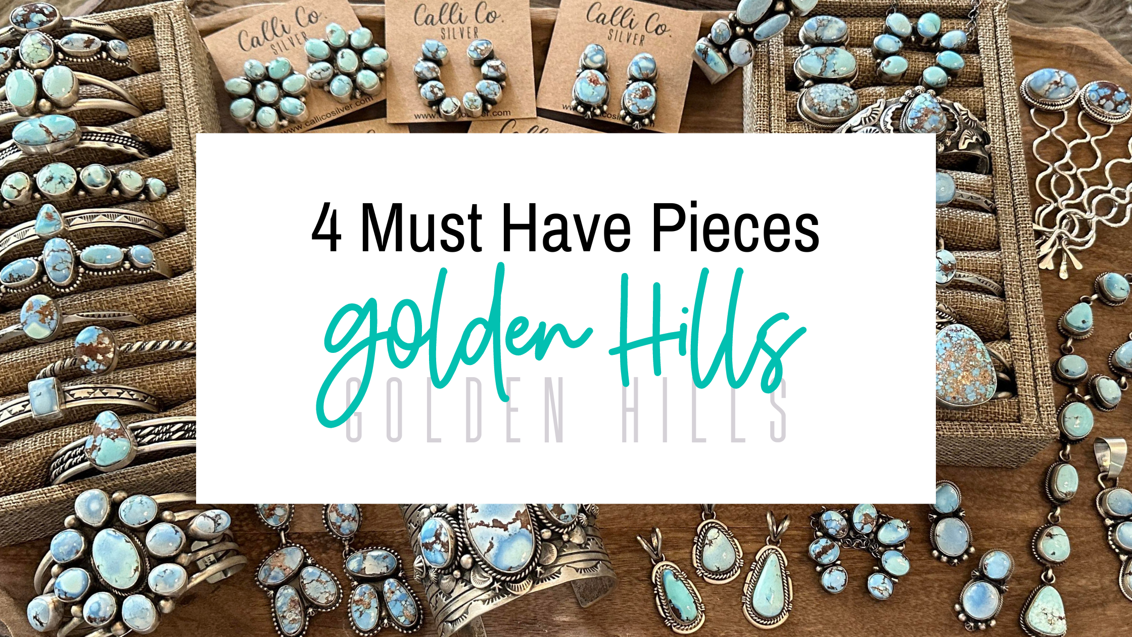 GOLDEN HILLS TURQUOISE JEWELRY COLLECTION | CALLI CO SILVER | TURQUOISE AND STERLING SILVER JEWELRY