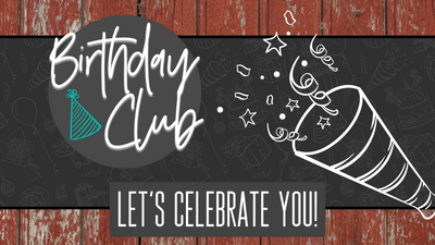 join our birthday club